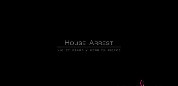  Violet Starr In House Arrest
